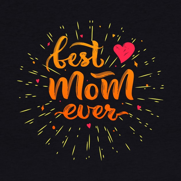 Best mom ever calligraphic quote by linasemenova